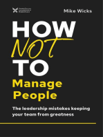 How Not to Manage People