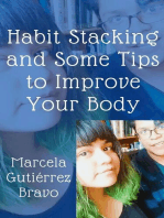 Habit Stacking and Some Tips to Improve Your Body