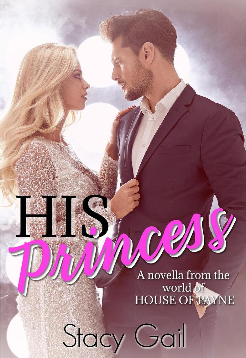 His Princess by Stacy Gail (Ebook) - Read free for 30 days
