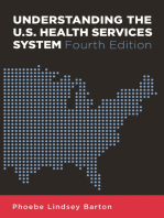 Understanding the U.S. Health Services System, Fourth Edition