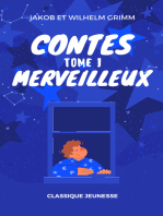 Contes Merveilleux: Tome I