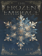 The Frozen Embrace