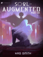 Soul-Augmented Part 1