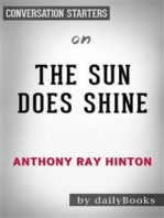 The Sun Does Shine: How I Found Life, Freedom, and Justice by Anthony Hinton: Conversation Starters