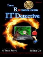 I'm a Romance Scam IT Detective(Edition 2): Book Award Finalist - Non-fiction True Crime