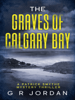 The Graves of Calgary Bay: A Scottish Patrick Smythe Mystery Thriller