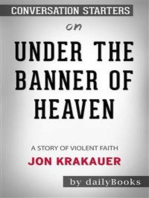 Under the Banner of Heaven: A Story of Violent Faith by Jon Krakauer: Conversation Starters