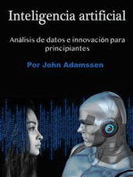 Inteligencia artificial: Análisis de datos e innovación para principiantes