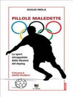 Pillole maledette: Lo sport intrappolato dalle illusioni del doping