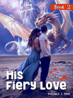 His Fiery Love: Book 2: His Fiery Love, #2