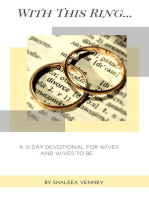 With This Ring... A 31 Day Devotional For Wives And Wives to Be