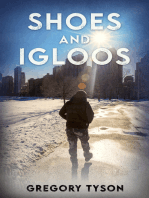 Shoes and Igloos
