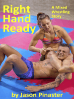 Right Hand Ready A Mixed Wrestling Story