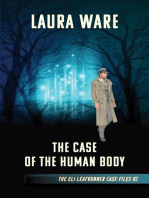 The Case of the Human Body