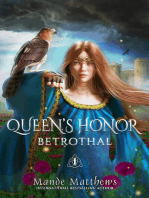Betrothal: Queen's Honor, Tales of Lady Guinevere, #1
