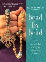 Bead by Bead: The Ancient Way of Praying Made New