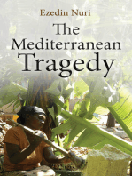The Mediterranean Tragedy