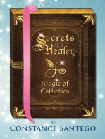 Secrets of a Healer - Magic of Esthetics: Secrets of a Healer, #10