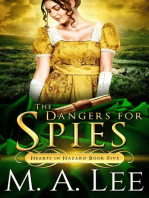 The Danger for Spies: Hearts in Hazard, #5
