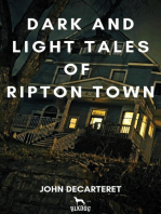 Dark and Light Tales of Ripton Town