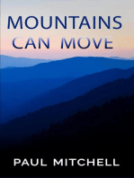 Mountains Can Move