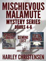 Mischievous Malamute Mysteries, Books 4-6