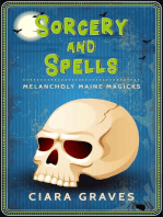 Sorcery and Spells: Melancholy Maine Magicks, #1