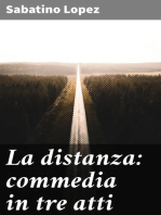 La distanza: commedia in tre atti