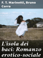 L'isola dei baci: Romanzo erotico-sociale