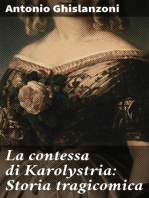 La contessa di Karolystria: Storia tragicomica