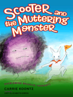 Scooter and the Muttering Monster: Overcoming Negative Thoughts