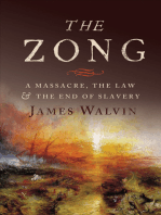 The Zong: A Massacre, the Law & the End of Slavery