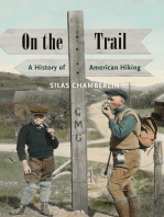 On the Trail: A History of American Hiking