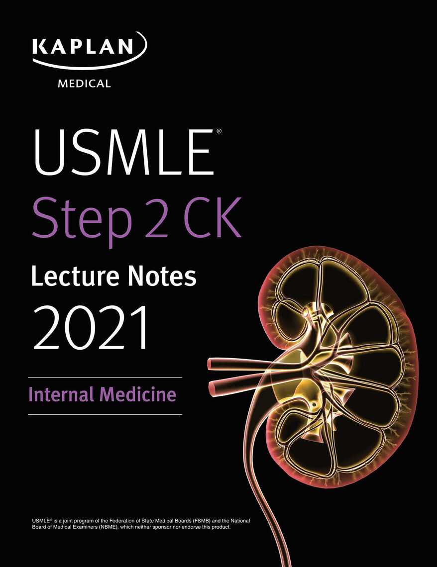 Read Usmle Step 2 Ck Lecture Notes 2021 Internal Medicine Online By Kaplan Medical Books