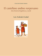 El castellano andino norperuano: Una historia lingüística y social