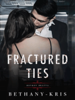 Fractured Ties