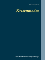 Krisenmodus: Zwischen Selbstfindung und Angst