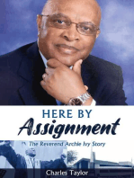 HERE BY ASSIGNMENT: The Reverend Archie Ivy Story