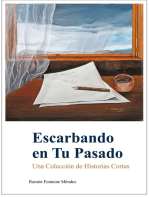 Escarbando en Tu Pasado: Una Colección de Historias Cortas