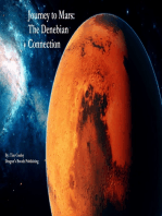 Journey to Mars: The Denebian Connection
