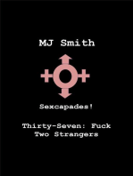 Sexcapades! Thirty-Seven