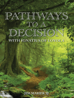 Pathways to a Decision: with Ignatius of Loyola