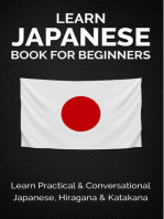 Learn Japanese Book for Beginners: Learn Practical & Conversational Japanese, Hiragana & Katakana: Discover Japan