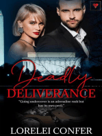 Deadly Deliverance