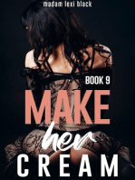 Make Her Cream (Book 9)