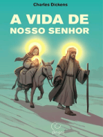 A Vida de Nosso Senhor