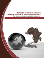 Bondage of Boundaries and Identity Politics in Postcolonial Africa: The �Northern Problem� and Ethno-Futures