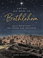 Let Us Go Now to Bethlehem