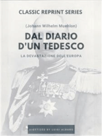 Dal Diario d'un Tedesco - La devastazione dell'Europa.