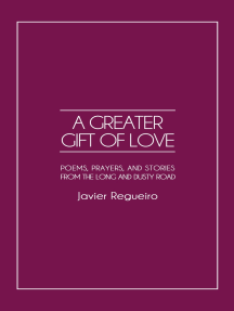 A Greater Gift of Love by Javier Regueiro (Ebook) - Read free for 30 days